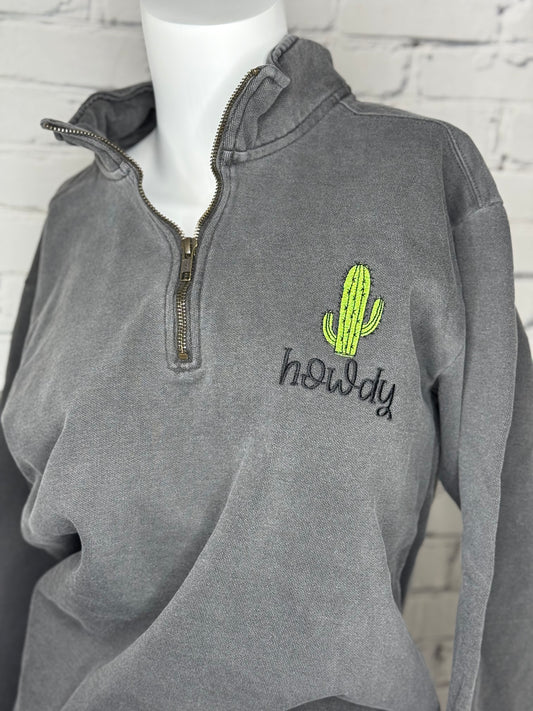 Howdy Embroidered 1/4 Zip