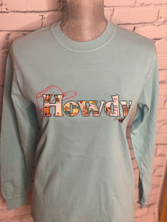 Teal Howdy Long Sleeve